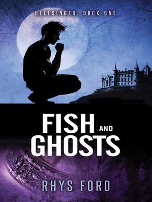 cover image of Fish and Ghosts